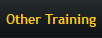 Other Training